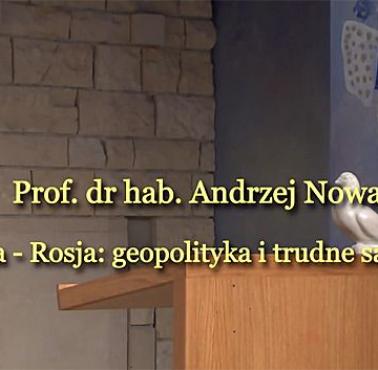 Wykłady profesora Andrzeja Nowaka, cykl "Ruś i Polska: sąsiedztwo i cywilizacyjny podział".