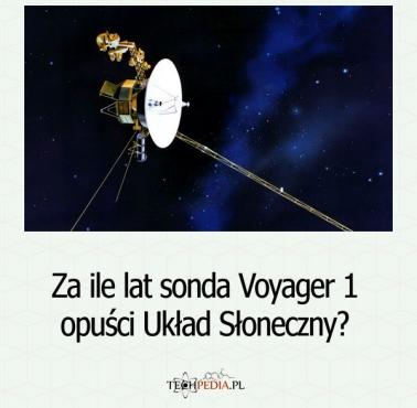Za ile lat sonda Voyager 1 opuści Układ Słoneczny?