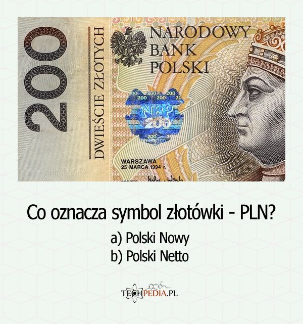 Co oznacza symbol złotówki - PLN?