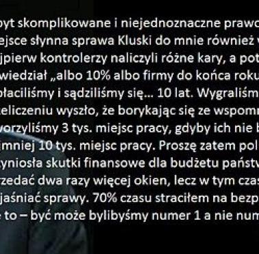 Jeden z wielu powodów, dlaczego Polska nie jest potęgą gospodarczą. Ryszard Florek, szef firmy Fakro.