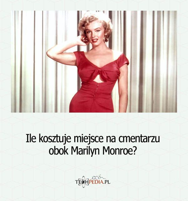 Ile kosztuje miejsce na cmentarzu obok Marilyn Monroe?