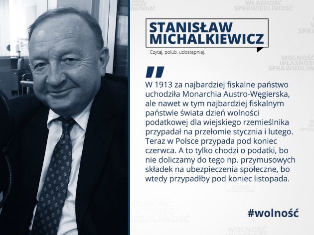 Stanisław Michalkiewicz o dniu wolności podatkowej.