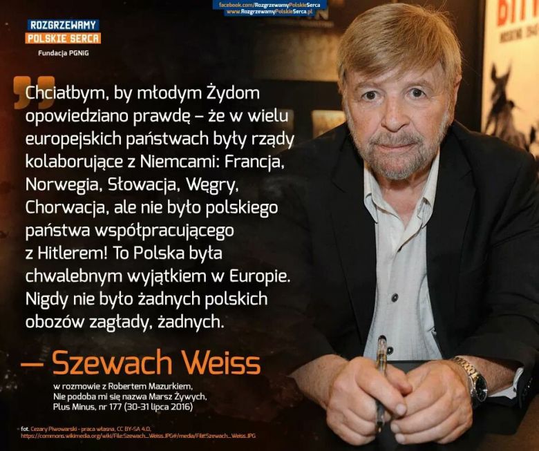 Szewach Weiss ... Nigdy nie było żadnych polskich obozów zagłady, żadnych. ...