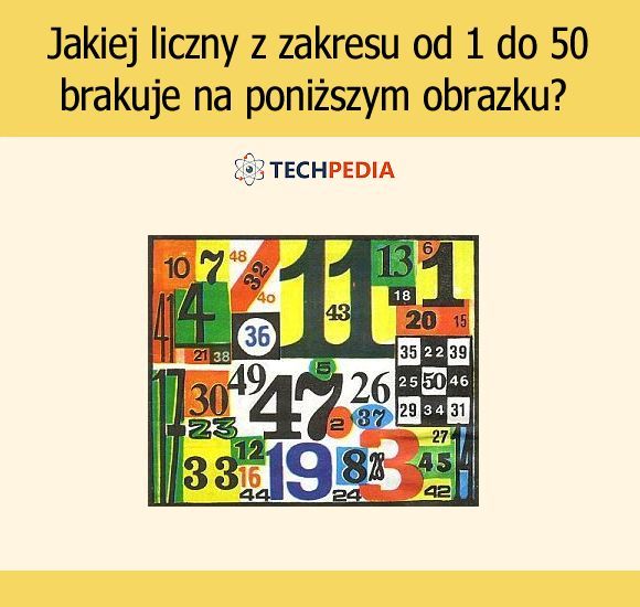 Jakiej liczny z zakresu od 1 do 50 brakuje na poniższym obrazku?