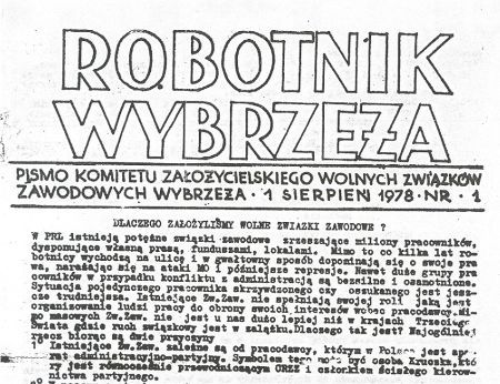 29 kwietnia 1978 - w Gdańsku powstał Komitet Założycielski Wolnych Związków Zawodowych Wybrzeża 