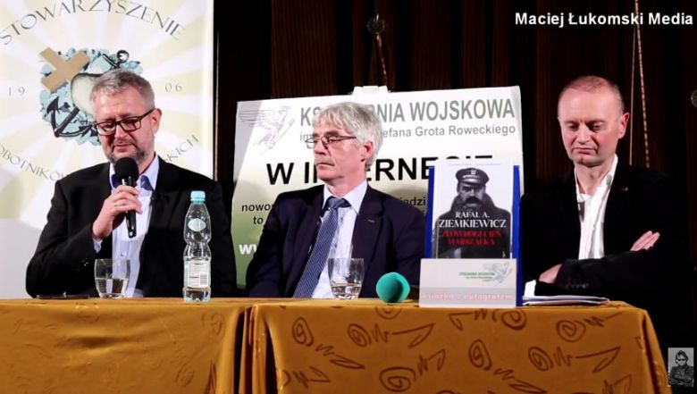 Rafał Ziemkiewicz, prof. A.Adamczyk .... Spór o Marszałka Piłsudskiego, Złowrogi cień Marszałka, Mit Piłsudskiego ...