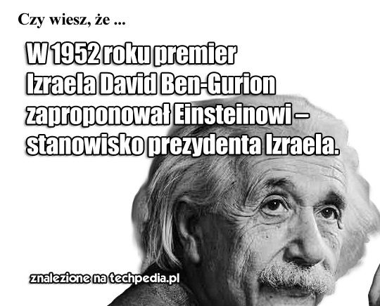 Einstein prezydentem Izraela?