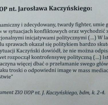 Opinia UOP, Kaczyński. Efekt inwigilacji prawicy, zespół płk. Lesiaka, 1992