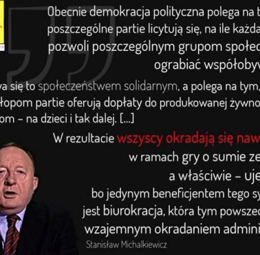 Stanisław Michalkiewicz o obecnej demokracji politycznej