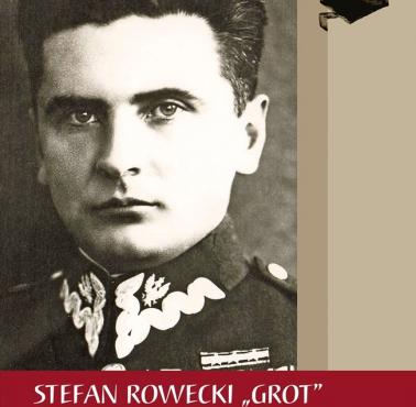 Pomiędzy 2 a 7 VIII 1944 prawdopodobnie w KL Sachsenhausen Niemcy zamordowali gen. Stefana Roweckiego "Grota"