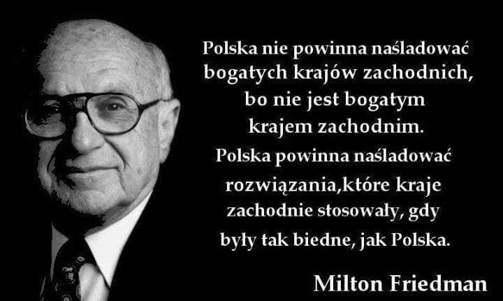 Krótka lekcja ekonomii. Noblista Milton Friedman radził Polsce w 1989 roku!