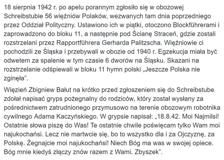 18 sierpnia 1943, na dziedzińcu bloku 11 w Auschwitz rozstrzelano 56 Polaków. Zbigniew Bałut napisał przed śmiercią wiadomość