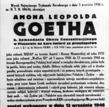 5 IX 1946 w Krakowie Trybunał skazał na karę śmierci Amona Goetha, austriackiego zbrodniarza, komendanta KL Płaszów