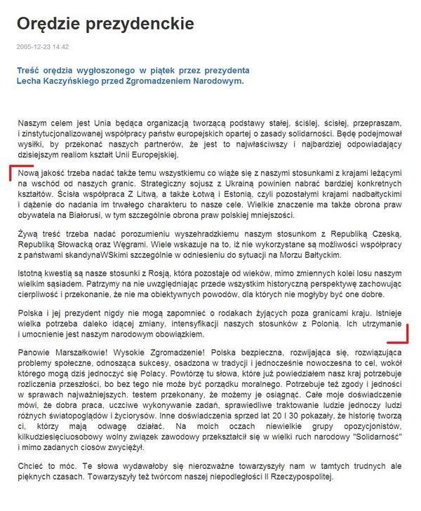 31 grudnia 2005 roku Prezydent Rzeczypospolitej Polskiej Lech Kaczyński wygłosił orędzie noworoczne
