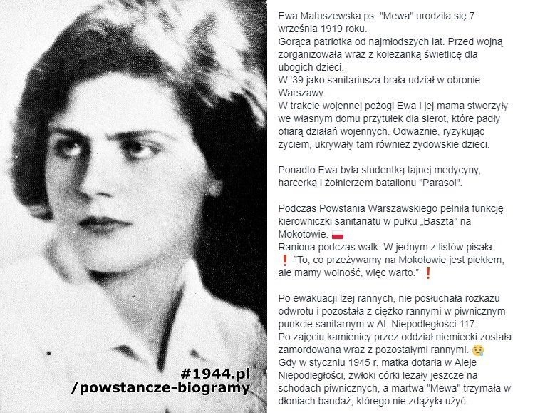 - Jestem sanitariuszką. Moim obowiązkiem jest pozostać z rannymi! – oświadczyła Ewa Matuszewska zanim została rozstrzelana