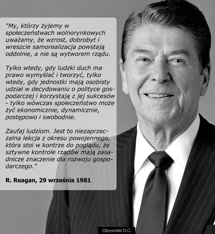 Ronald Reagan o źródłach wolności