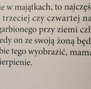 Rotmistrz nie chciał wracać z przyjęć nad ranem, żeby nie gorszyć ludzi idących do ciężkiej pracy (książka Mój Ojciec)