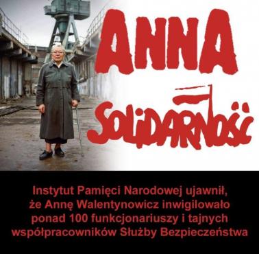 Bohaterka "Solidarności" - Anna Walentynowicz