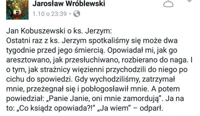 Wspomnienia o zamordowanym przez UB kapelanie Solidarności św. Jerzym Popiełuszce