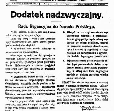 W 1918 roku Rada Regencyjna Królestwa ogłosiła odezwę „Do Narodu Polskiego”, w której proklamowała niepodległość Polski