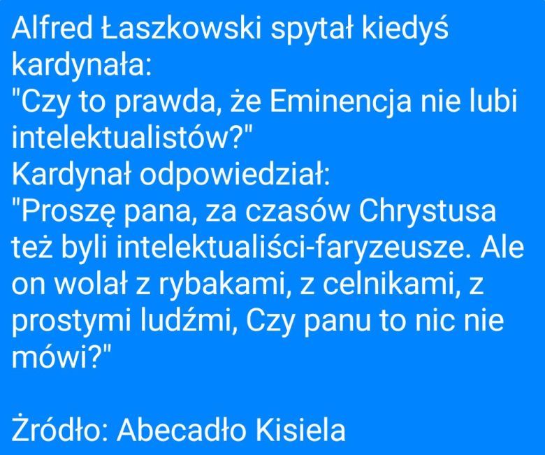 Prymas Stefan Wyszyński o intelektualistach, Abecadło Kisiela
