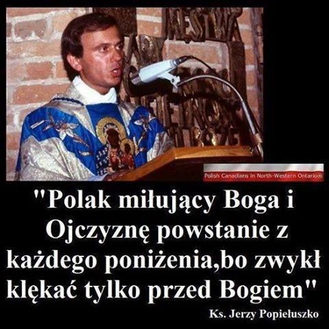 Ks.Jerzy Popiełuszko o Polakach