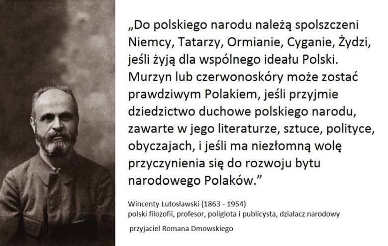 Endek Wincenty Lutosławski o polskim narodzie ...