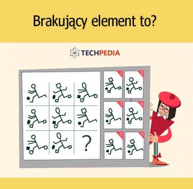 Brakujący element to?