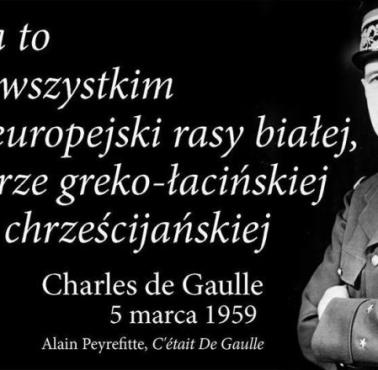 Czym jest Francja .... Charles de Gaulle