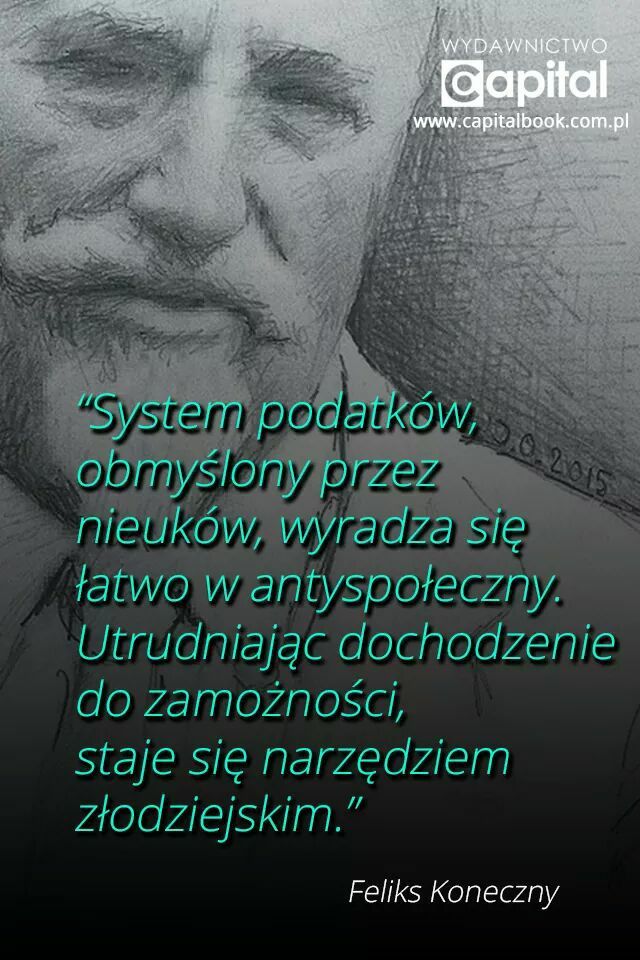 Feliks Koneczny o systemie podatkowym