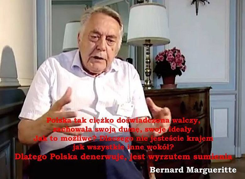 Bernard Margueritte o Polsce i Polakach