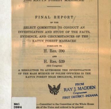 22 XII 1952. Opublikowano raport komisji Izby Reprezentantów Stanów Zjednoczonych (Raport Maddena) dotyczący zbrodni katyńskiej