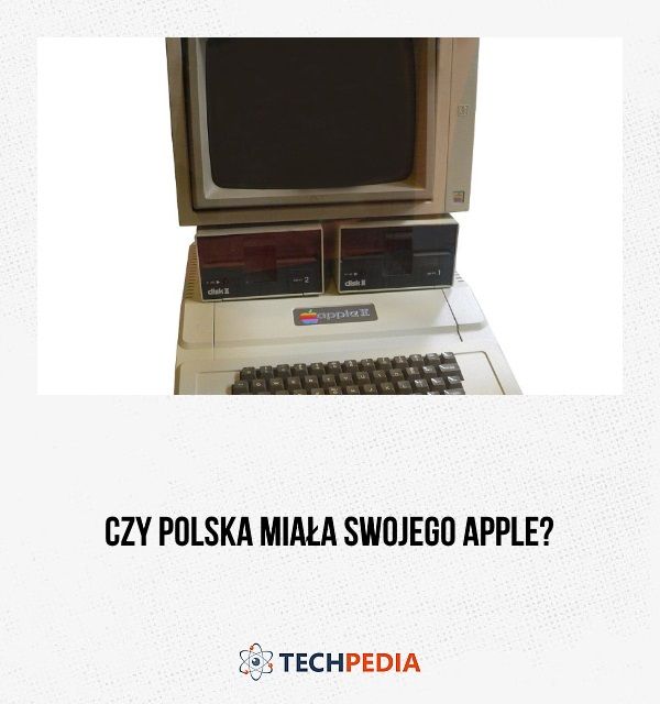 Czy Polska miała swojego Apple?