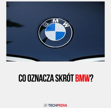 Co oznacza skrót BMW?