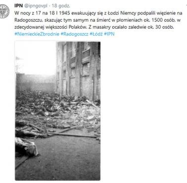 W nocy z 17 na 18 I 1945 ewakuujący się z Łodzi Niemcy podpalili więzienie na Radogoszczu, skazując tym samym na śmierć ...