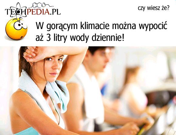 Jak dużo można wypocić wody?