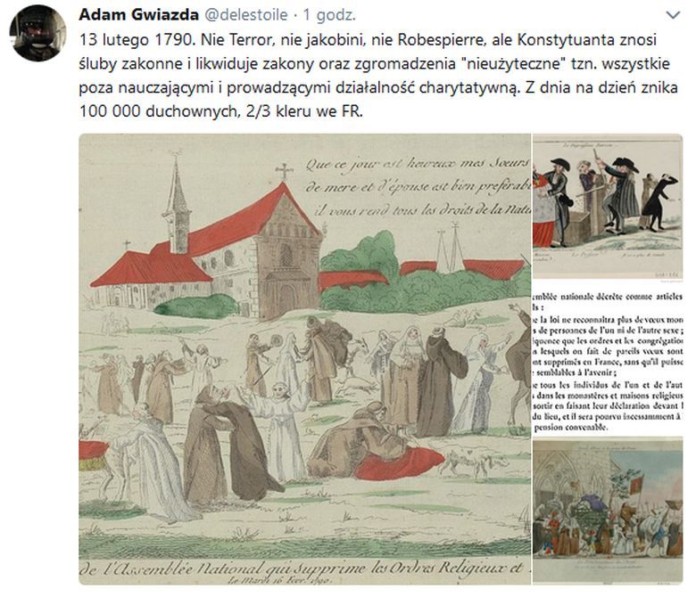 13 lutego 1790. Nie Terror, nie jakobini, nie Robespierre, ale Konstytuanta znosi śluby zakonne i likwiduje zakony oraz ...