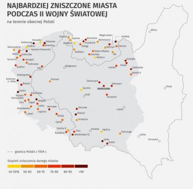 Najbardziej zniszczone miasta podczas II wojny światowej na terenie obecnej Polski