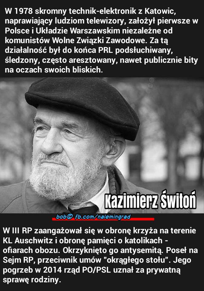 Prawdziwi bohaterowie Solidarności - Kazimierz Świtoń