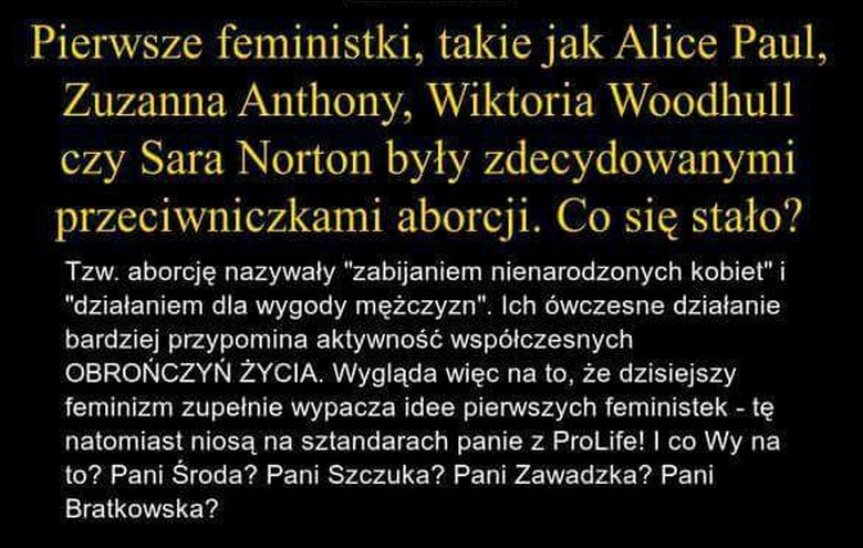 Pierwsze feministki nie akceptowały aborcji