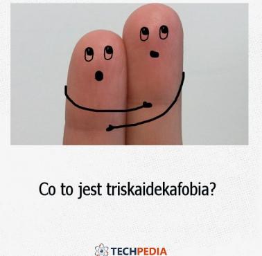 Co to jest triskaidekafobia?