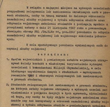 Zarządzeniem szefa SG LWP Wojciecha Jaruzelskiego z marca 1968 roku, studenci biorący udział w buncie przeciwko władzy ...