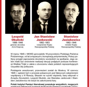 27 i 28 marca 1945 NKWD aresztowało przywódców Polskiego Państwa Podziemnego, których następnie przewieziono do Moskwy ...