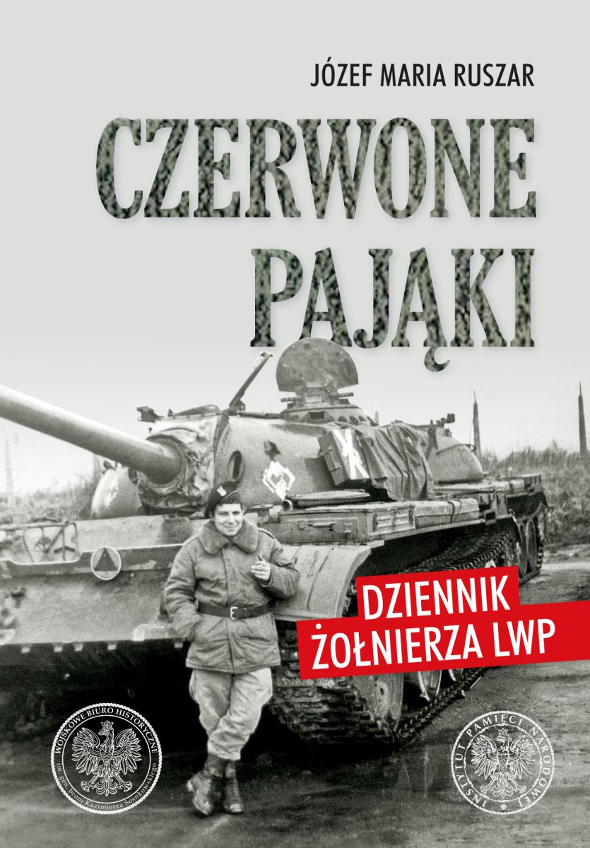 Józef Maria Ruszar Czerwone pająki. Dziennik żołnierza LWP - książka z rekomendacją serwisu Techpedia