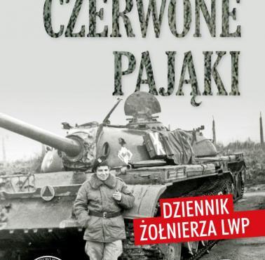 Józef Maria Ruszar "Czerwone pająki. Dziennik żołnierza LWP" - książka z rekomendacją serwisu Techpedia