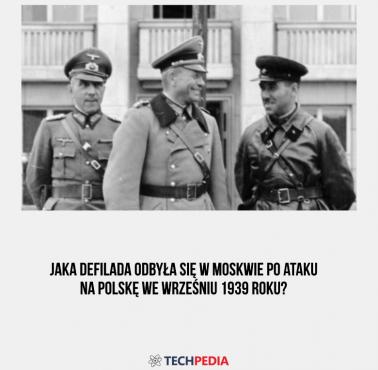 Jaka defilada odbyła się w Moskwie po ataku na Polskę we wrześniu 1939 roku?
