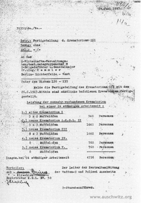 28 czerwca 1943 kierownik Centralnego Zarządu Budowlanego w obozie Auschwitz SS-Sturmbannführer Karl Bischoff przesłał pismo ...