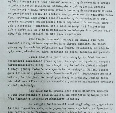 Raporty bezpieki świadczą o wielkich wysiłkach i pracy Bartoszewskiego dla Polski podczas wizyty w Izraelu w 1963 roku