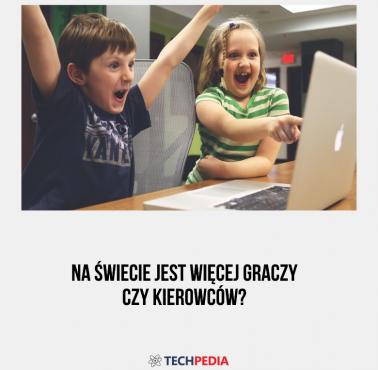 Na świecie jest więcej graczy czy kierowców?