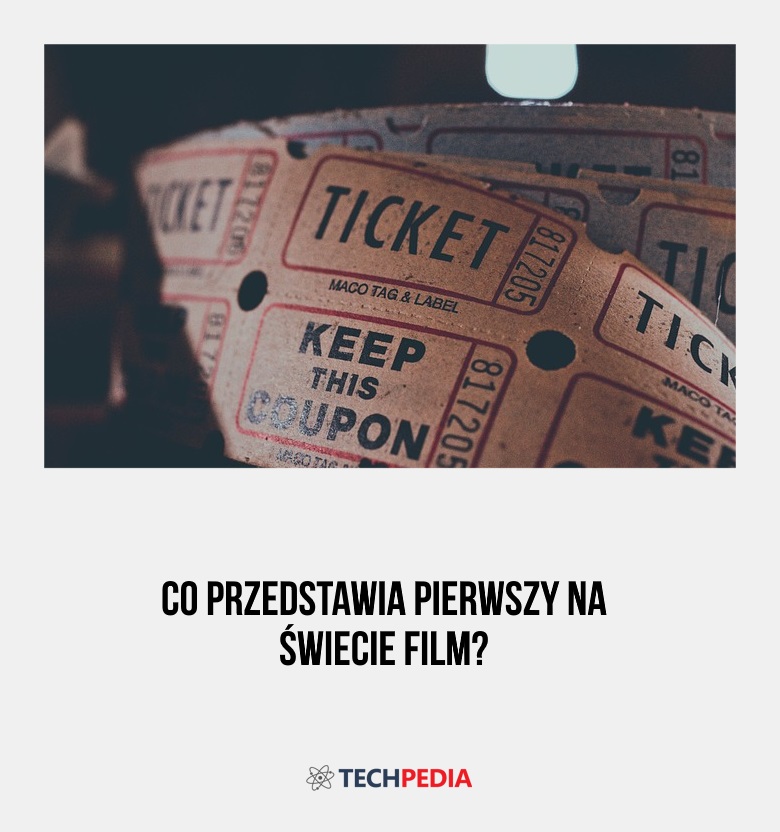 Co przedstawia pierwszy na świecie film?